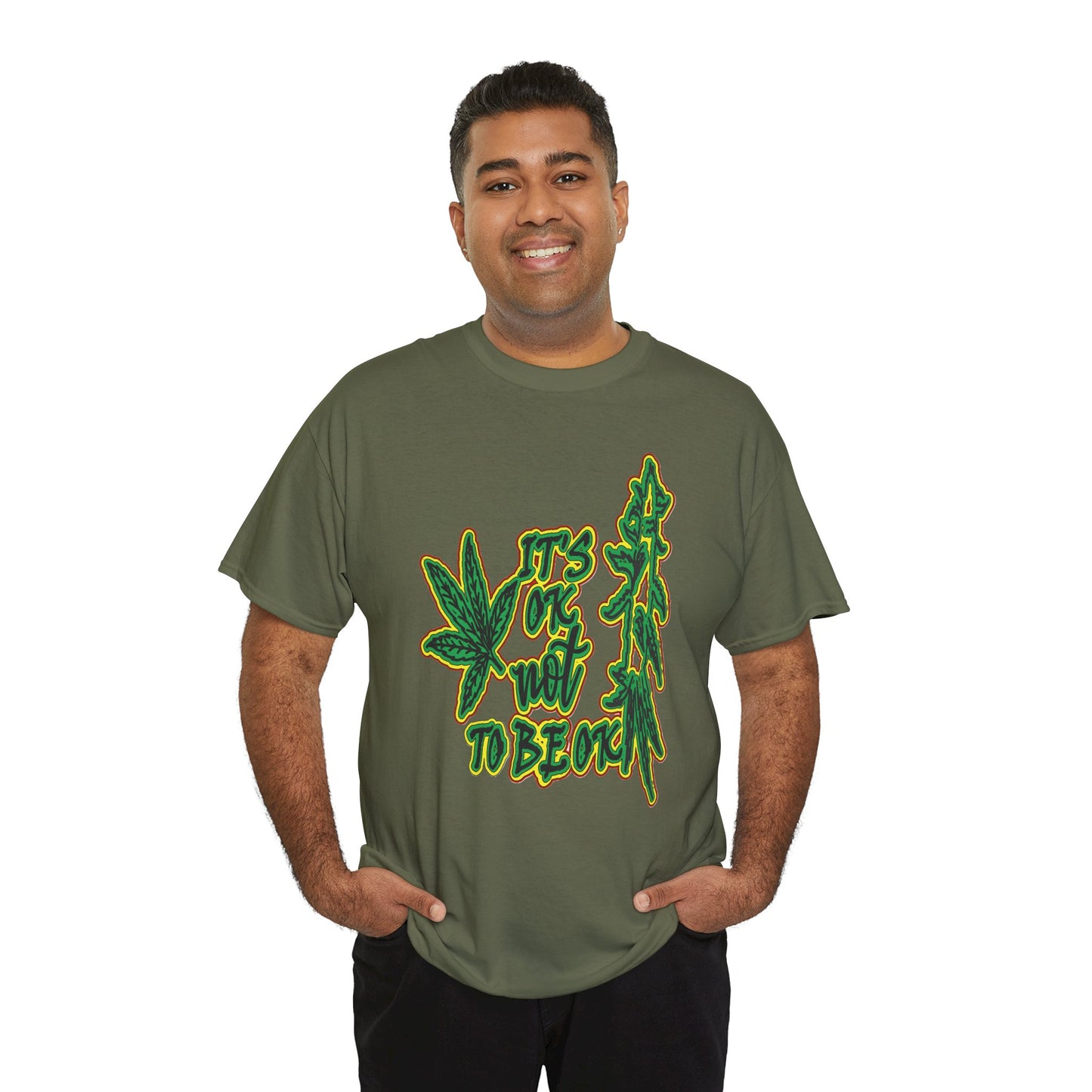 Cannabis Leaf Graphic Tee - "It's OK Not To Be OK" Green Rasta Design