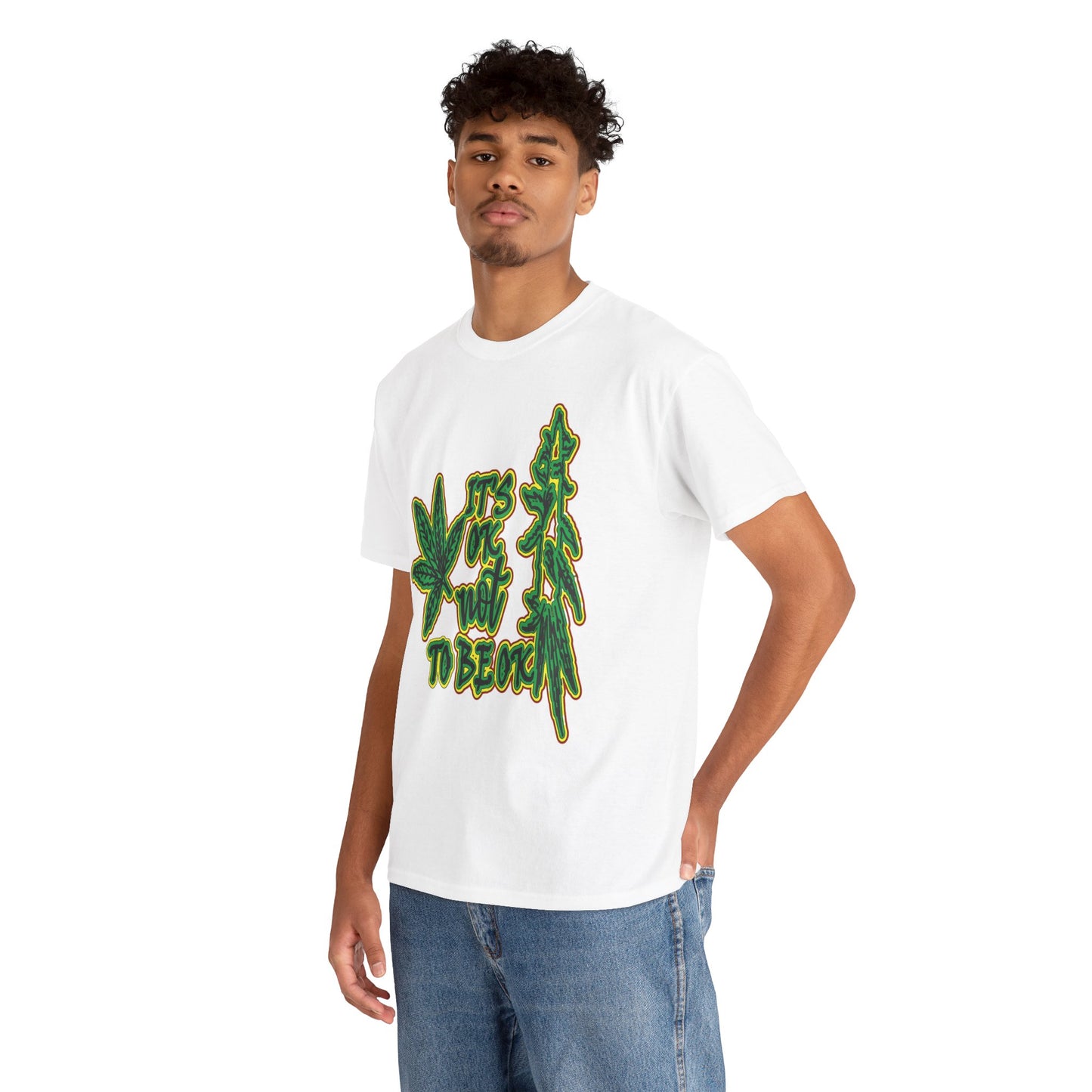 Cannabis Leaf Graphic Tee - "It's OK Not To Be OK" Green Rasta Design