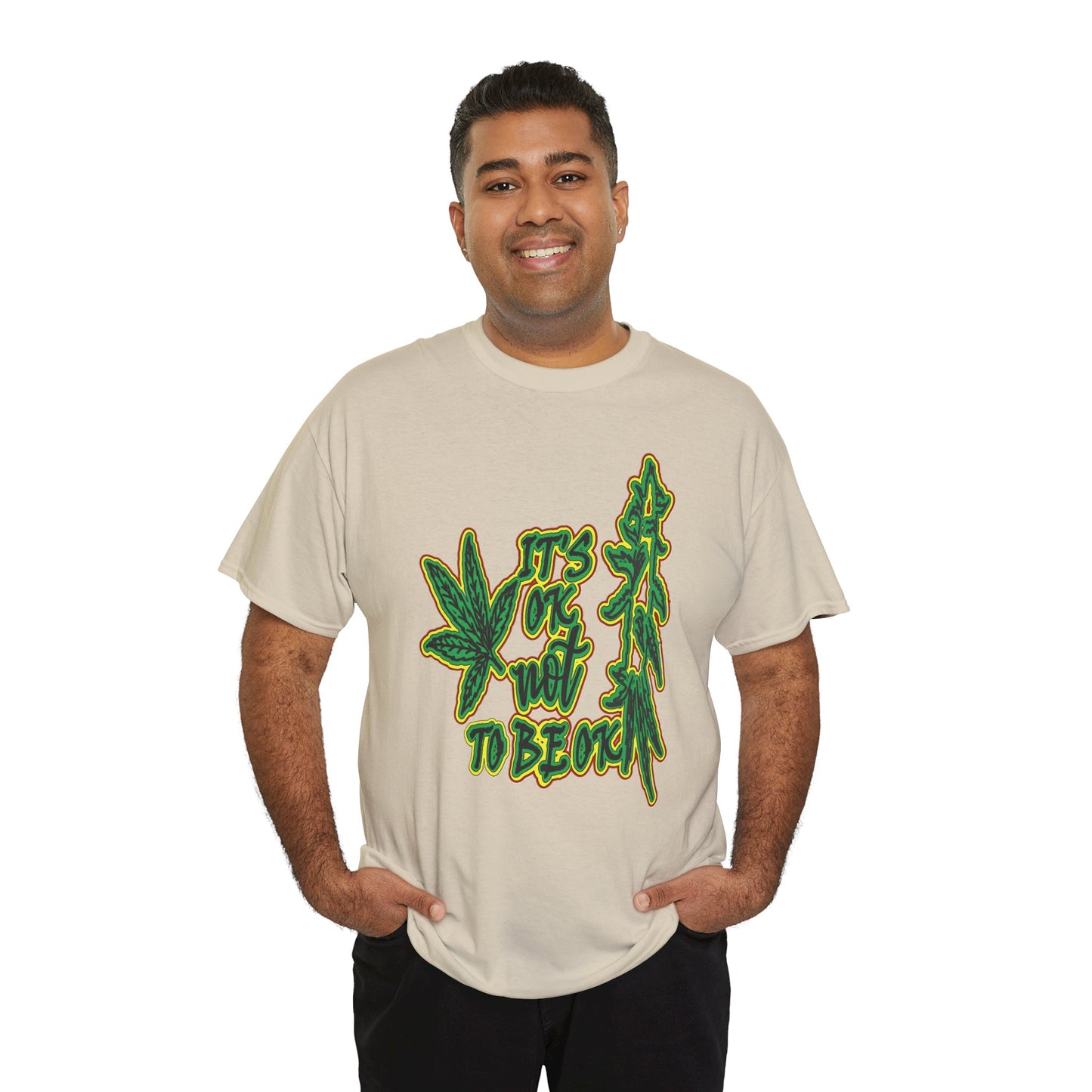 Cannabis Leaf Graphic Tee - "It's OK Not To Be OK" Green Rasta Design