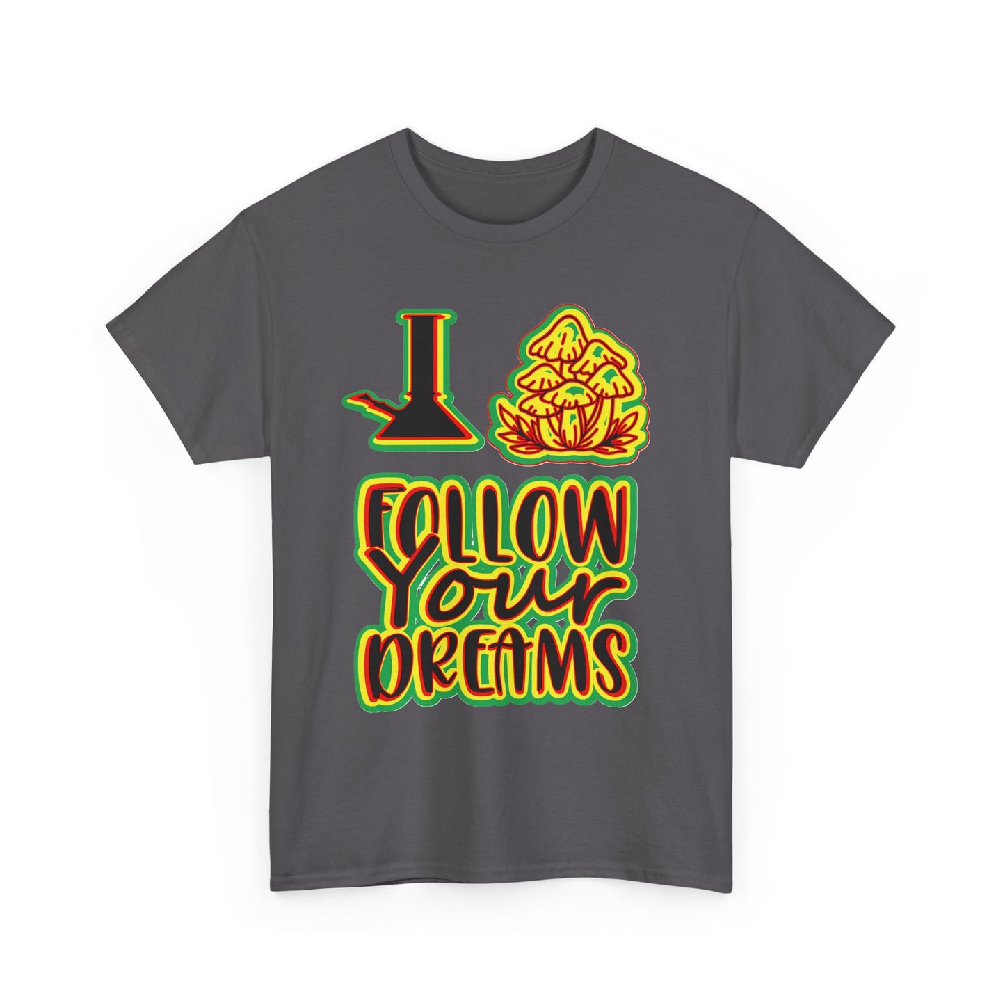 Follow Your Dreams T-Shirt — Inspirational Retro Graphic Tee