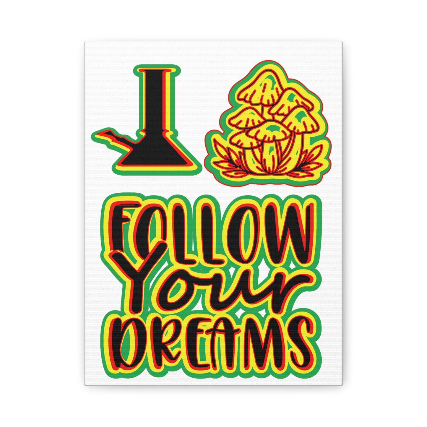 Follow Your Dreams Canvas Art - Vibrant Rasta-Inspired Wall Decor