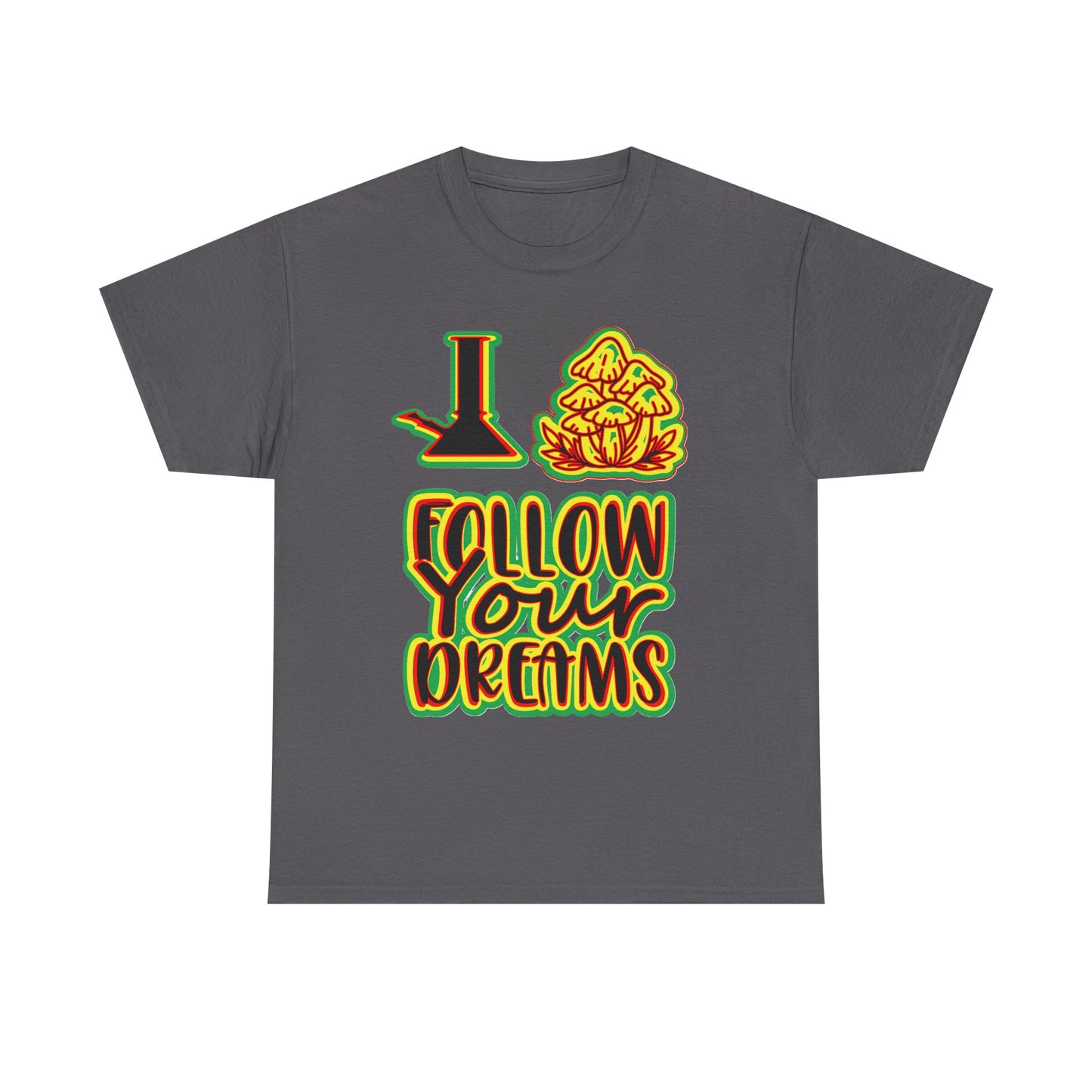 Follow Your Dreams T-Shirt — Inspirational Retro Graphic Tee